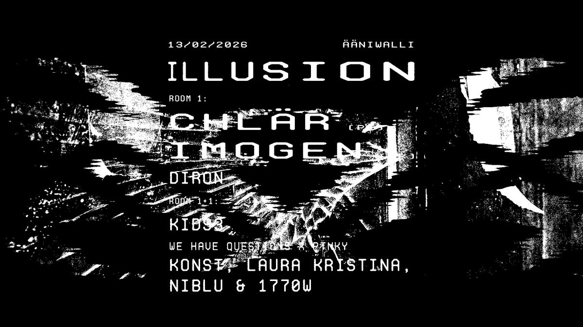 ILLUSION: CHLÄR (PT), IMOGEN (UK)
